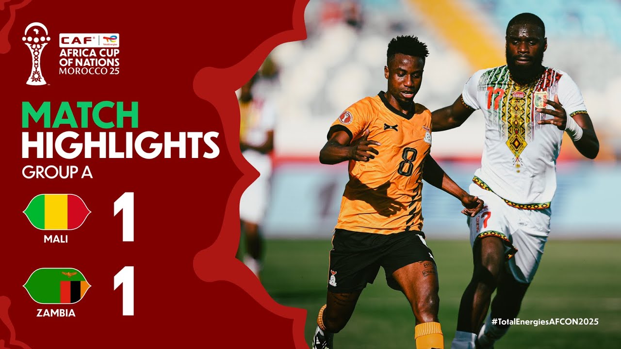 You are currently viewing HIGHLIGHTS | Mali 🆚 Zambia | #TotalEnergiesAFCON2025 – Group A